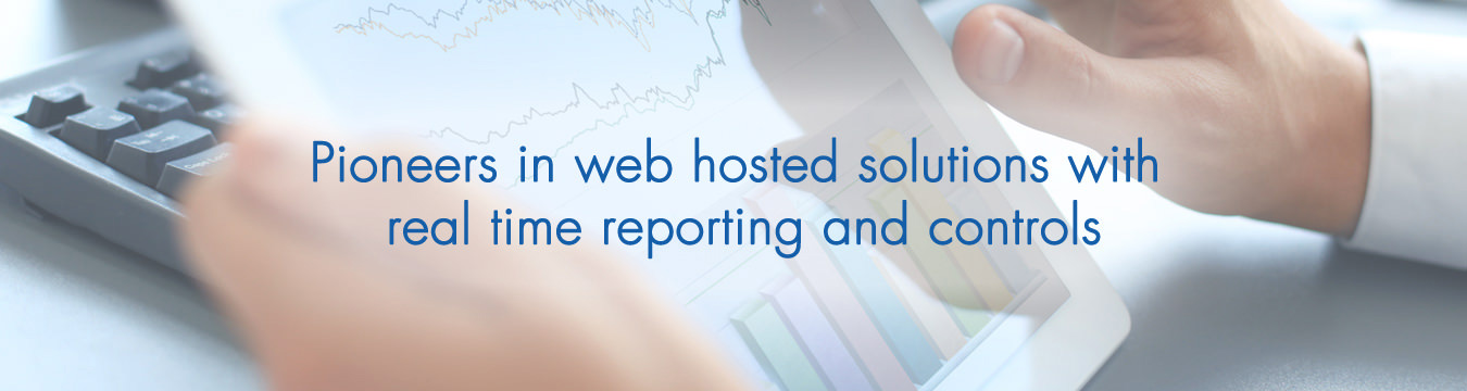 pioneers in web hosted solutions with real time reporting and controls